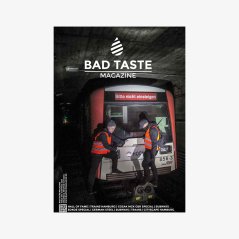 BAD TASTE Magazine #19