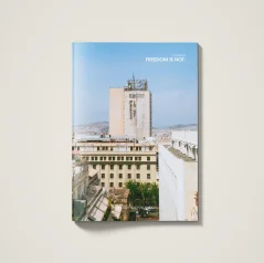 The Grifters Publishing: Freedom Is Not Photobook